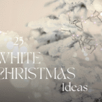 25 white christmas ideas